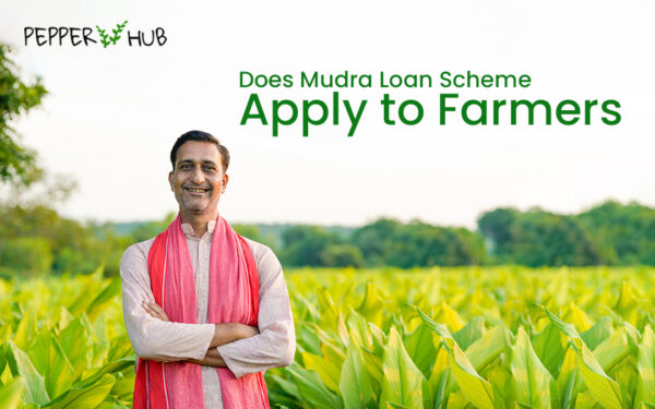 Does Mudra Loan Scheme Apply to Farmers?