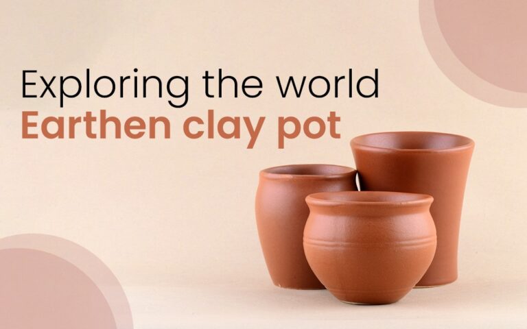 Exploring the World of Earthen Clay Products